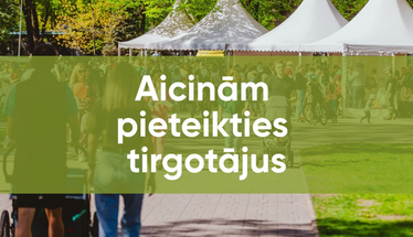 Aicina pieteikties tirgotājus 4. maija pasākumam Vērmanes dārzā “Mēs visi kopā – Latvijā”