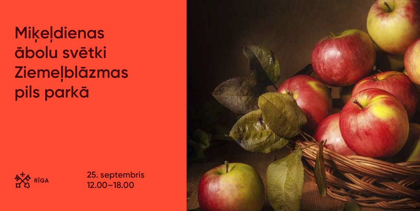 "Miķeļdienas ābolu svētki" Ziemeļblāzmas pils parkā