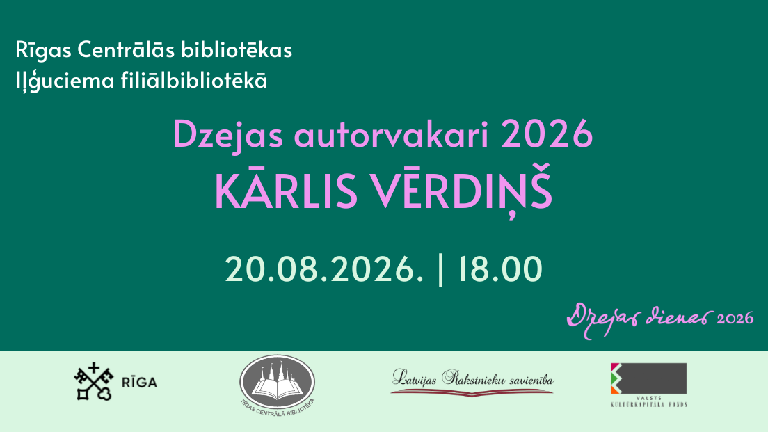 Tikšanās ar dzejnieku Kārli Vērdiņu RCB Iļģuciema filiālbibliotēkā
