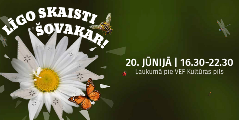 20. jūnijā laukumā pie VEF Kultūras pils notiks pasākums “Līgo skaisti šovakar!”