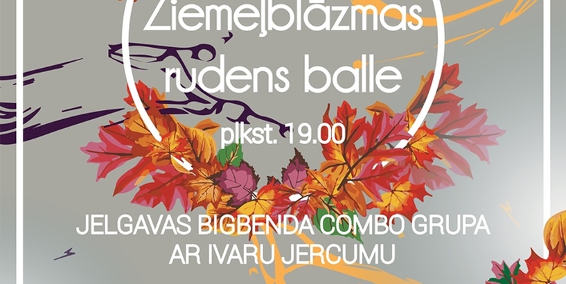 Kultūras pils “Ziemeļblāzma” aicina uz Rudens balli