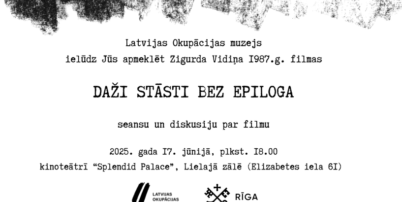 Latvijas Okupācijas muzejs aicina uz filmas “Daži stāsti bez epiloga” seansu un diskusiju par godu Lidijas Doroņinas-Lasmanes simtgadei