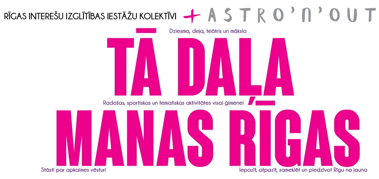 18. oktobrī Tehniskās jaunrades nams “Annas 2” aicina piedalīties pasākumu ciklā “Tā daļa manas Rīgas”.