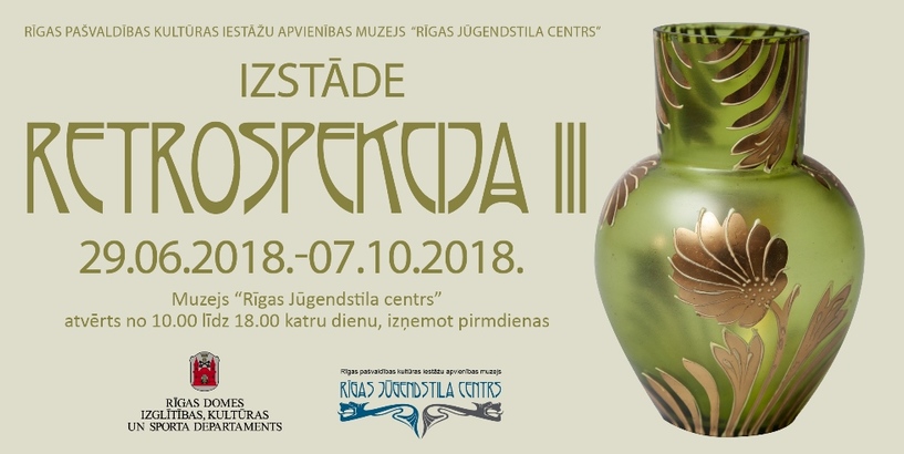 Izstāde “Retrospekcija III” muzejā “Rīgas Jūgendstila centrs”