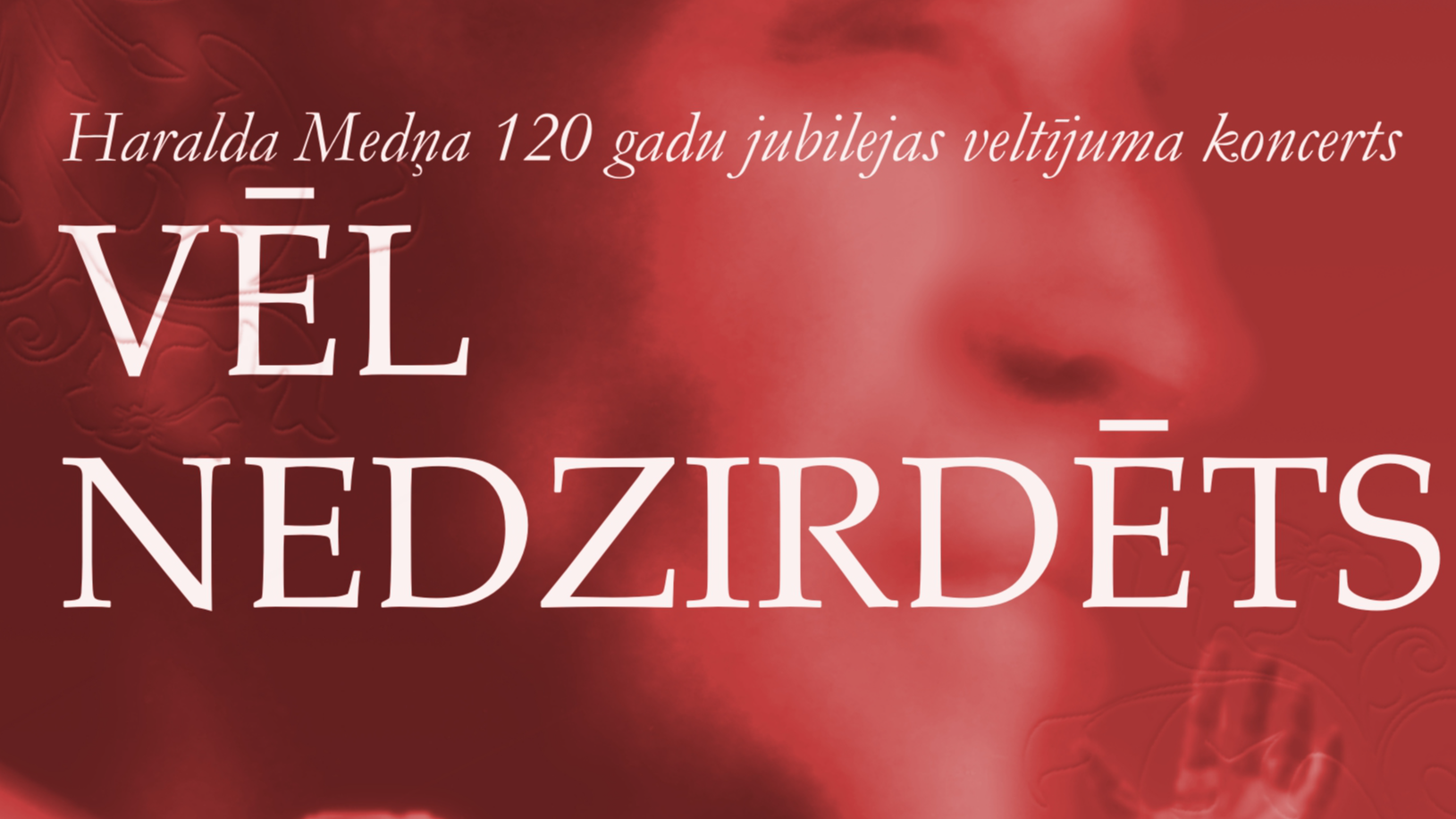 Vīru koris “Tēvzeme” aicina uz īpašu notikumu - Haralda Medņa 120. gadu jubilejas koncertu “Vēl nedzirdēts”.