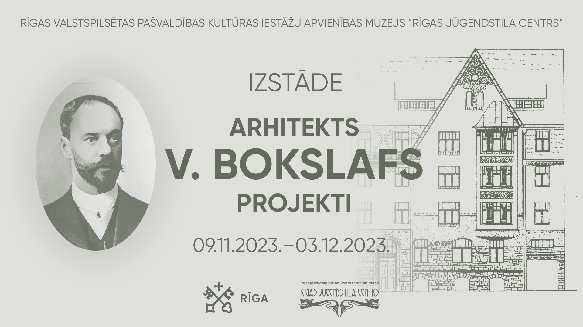 Izstāde “Arhitekts V. Bokslafs. Projekti” muzejā “Rīgas Jūgendstila centrs”