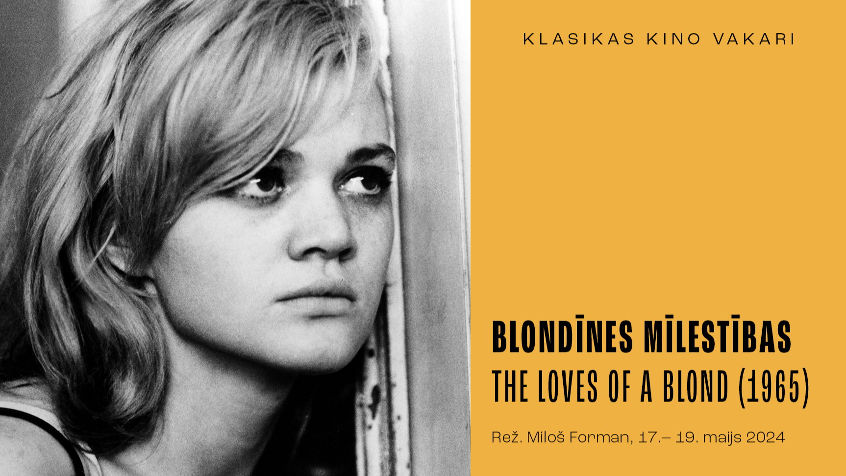 Klasikas kino vakaru sezonas noslēgumā Miloša Formana filma “Blondīnes mīlestības” (1965)