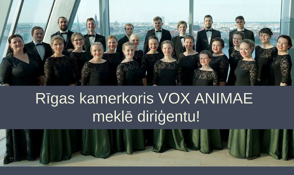 Rīgas kamerkoris “Vox Animae” aicina darbā diriģentu